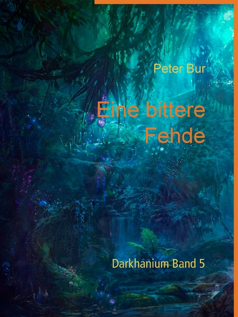 Eine bittere Fehde - Peter Bur