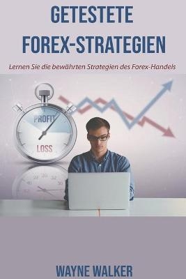 Getestete Forex-Strategien - Wayne Walker