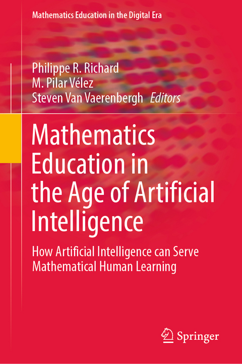 Mathematics Education in the Age of Artificial Intelligence - 