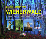 Das gro&szlig;e Buch vom Wienerwald - Adi Mokrejs