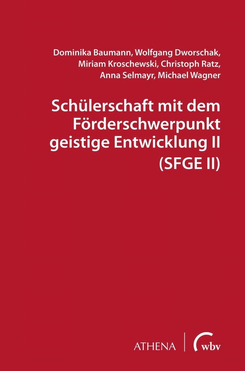 Sch&uuml;lerschaft mit dem F&ouml;rderschwerpunkt geistige Entwicklung II (SFGE II)