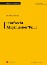 Strafrecht - Allgemeiner Teil I (Skriptum) - Oskar Maleczky