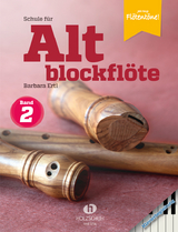 Schule f&uuml;r Altblockfl&ouml;te 2 &ndash; Klavierbegleitung - Barbara Ertl