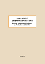 Erkenntnisphilosophie - Rainer Dyckerhoff