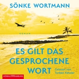 Es gilt das gesprochene Wort - S&ouml;nke Wortmann