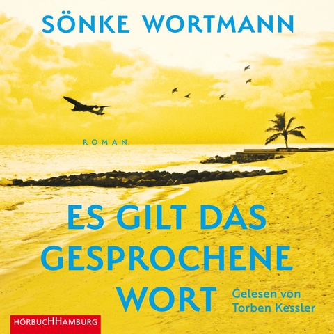 Es gilt das gesprochene Wort - S&ouml;nke Wortmann