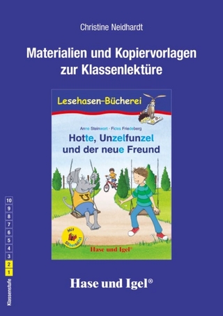 Begleitmaterial: Hotte, Unzelfunzel und der neue Freund / Silbenhilfe