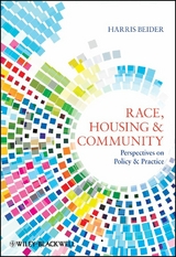 Race, Housing and Community - Harris Beider