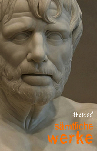Hesiod: Samtliche Werke