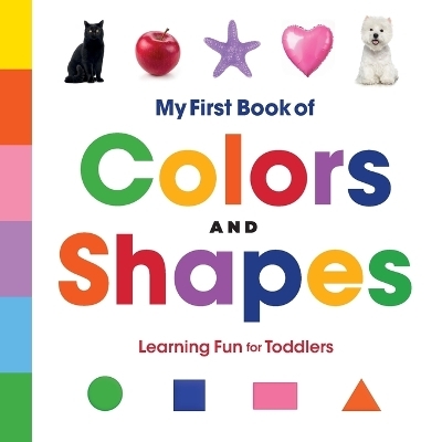 My First Book of Colors and Shapes - Rockridge Press