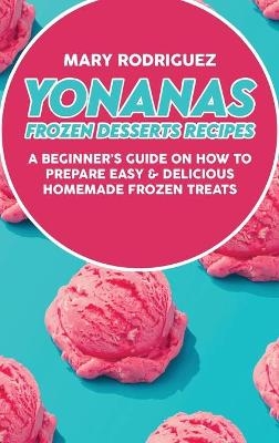 Yonanas Frozen Desserts Recipes
