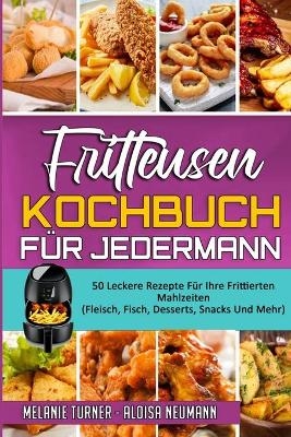 Fritteusen-Kochbuch Für Jedermann