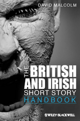 The British and Irish Short Story Handbook - David Malcolm