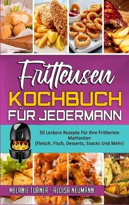 Fritteusen-Kochbuch Für Jedermann