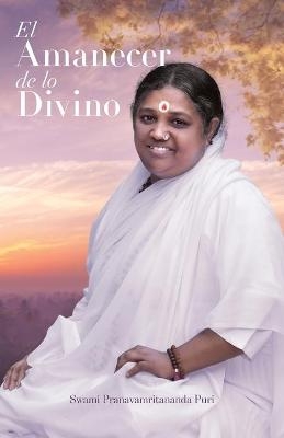 El amanecer de lo Divino