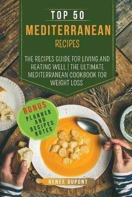 Top 50 Mediterranean Recipes