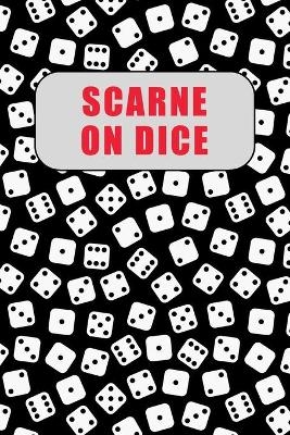 Scarne on Dice - John Scarne, Clayton Rawson