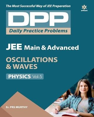 Dpp Physics Volume-5 - P.R.S. Murthy