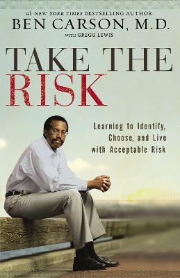 Take the Risk - M.D. Carson  Ben