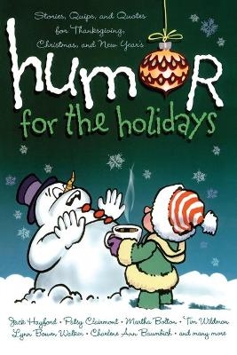 Humor for the Holidays - Shari MacDonald