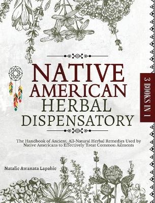 Native American Herbal Dispensatory