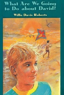 What Are We Going to Do about David