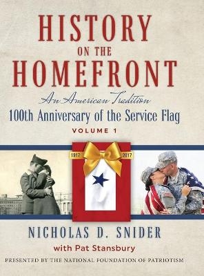History on the Home Front - Nicholas D Snider