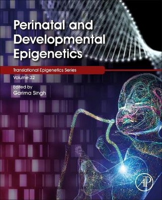 Perinatal and Developmental Epigenetics