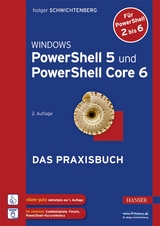 Windows PowerShell 5 und PowerShell Core 6 - Holger Schwichtenberg