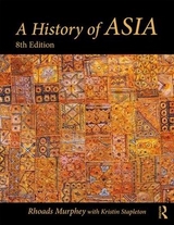 A History of Asia - Murphey, Rhoads; Stapleton, Kristin