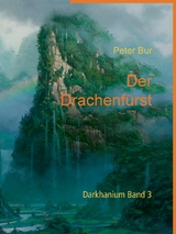 Der Drachenf&uuml;rst - Peter Bur