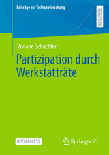 Partizipation durch Werkstattr&auml;te - Viviane Schachler