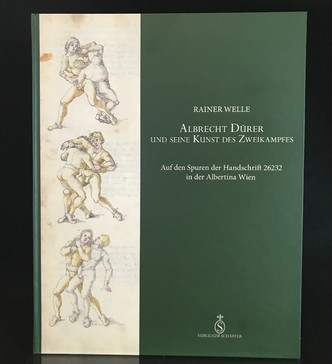 Albrecht D&uuml;rer und seine Kunst des Zweikampfes - Rainer Welle