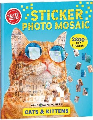 Sticker Photo Mosaics: Cats & Kittens (Klutz) -  Editors of Klutz