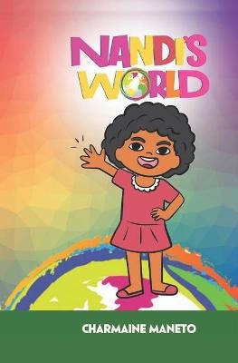 Nandi's world - Charmaine Maneto
