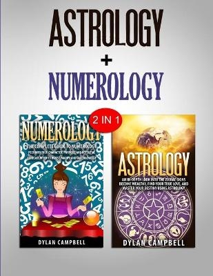 Numerology & Astrology - Dylan Campbell