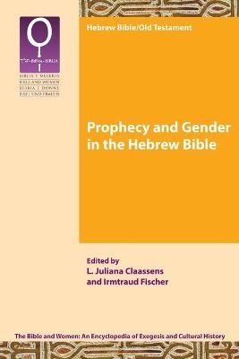 Prophecy and Gender in the Hebrew Bible