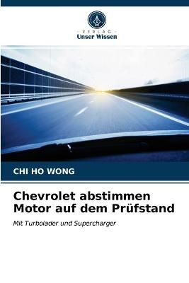 Chevrolet abstimmen Motor auf dem Prüfstand