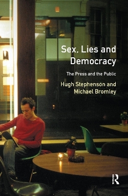 Sex, Lies and Democracy - Hugh Stephenson
