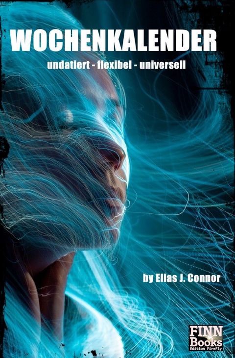 Wochenkalender - Elias J. Connor