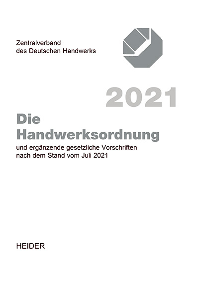 Die Handwerksordnung 2021 - 