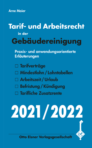 Tarif- und Arbeitsrecht in der Gebäudereinigung 2021/2022