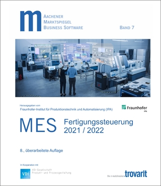 Marktspiegel Business Software – MES - Fertigungssteuerung 2021/2022