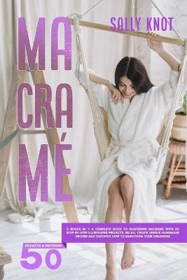 Macram&eacute; - Sally Knot