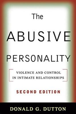 The Abusive Personality, Second Edition