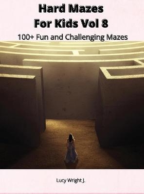 Hard Mazes For Kids Vol 8