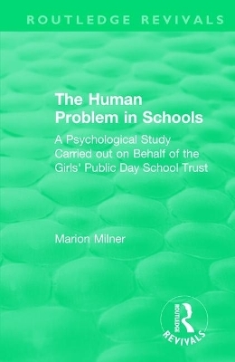 The Human Problem in Schools (1938)