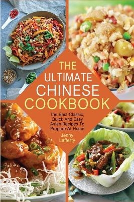 The Ultimate Chinese Cookbook - Jenny Lafferty