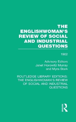 The Englishwoman's Review of Social and Industrial Questions