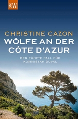W&ouml;lfe an der C&ocirc;te d'Azur - Christine Cazon